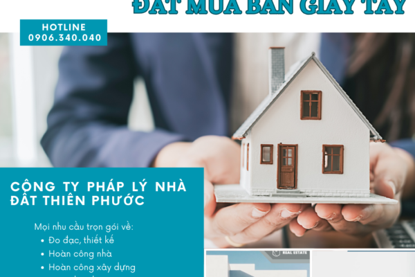 Hợp thức hóa nhà đất mua bán giấy tay